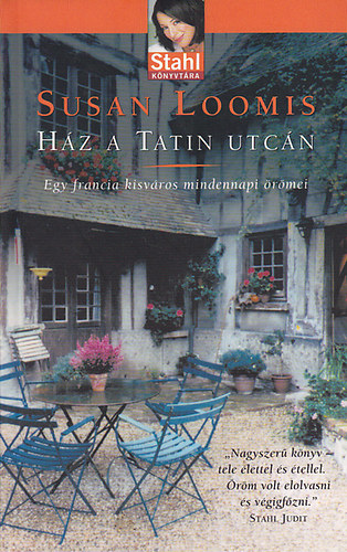 Susan Loomis - Hz a Tatin utcn