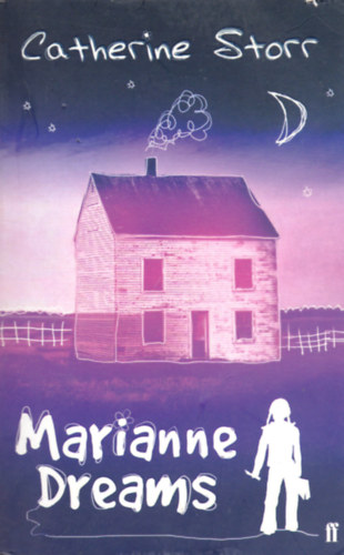 Catherine Storr - Marianne Dreams