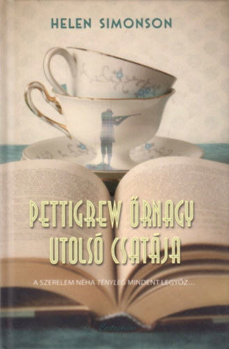 Pettigrew rnagy utols csatja