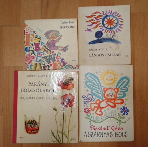 Dallos Jen�, Sz�csi Katalin, P�sk�ndi G�za J�zsef Attila - 4 klasszikus mTr�f�s ABC, agyar mesek�nyv: A sz�rnyas bocs, Par�nyi b�lcs�lak�k, Tr�f�s ABC, L�ngos csillag
