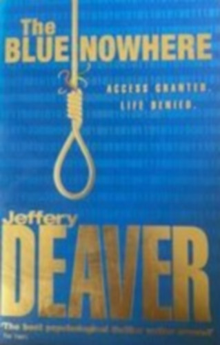 Jeffery Deaver - The Blue Nowhere