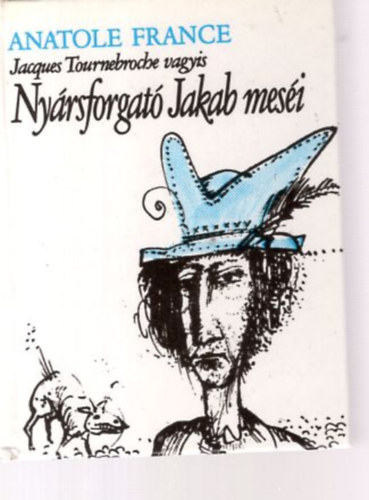 Nyrsforgat Jakab mesi (miniknyv)