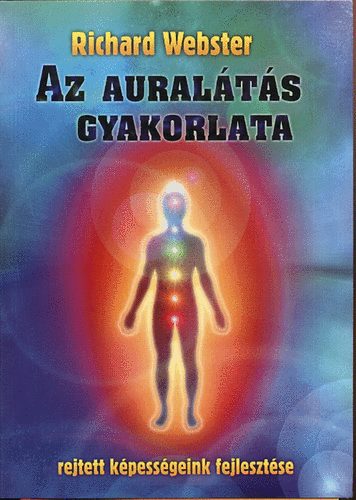 Az auralts gyakorlata