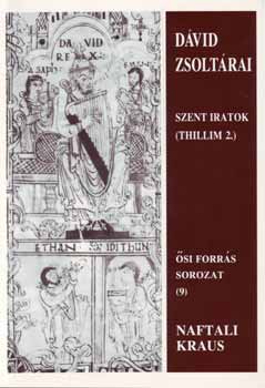 Naftali Kraus - Dvid zsoltrai II.- Szent Iratok (THILLIM 2.)