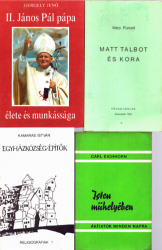 4 db Isten mhelyben, Egyhzkzsg-ptk, Matt Talbot s kora, II. Jnos Pl ppa