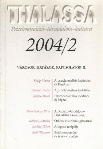 Thalassa 2004/2. (Pszichoanalzis-trsadalom-kultra)