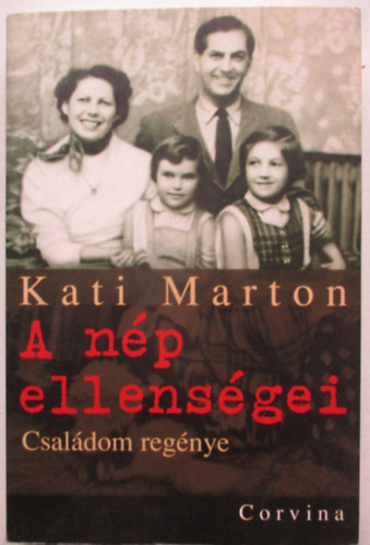 Kati Marton - A np ellensgei