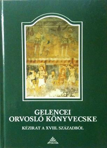 Gelencei orvosl knyvecske - Kzirat a XVIII. szzadbl