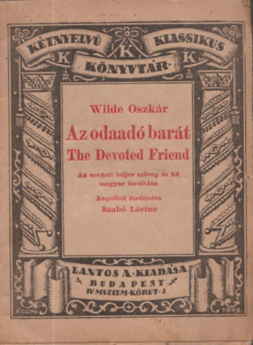 Az odaad� bar�t-The Devoted Friend