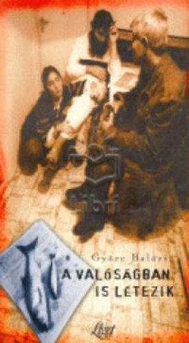 A valsgban is ltezik