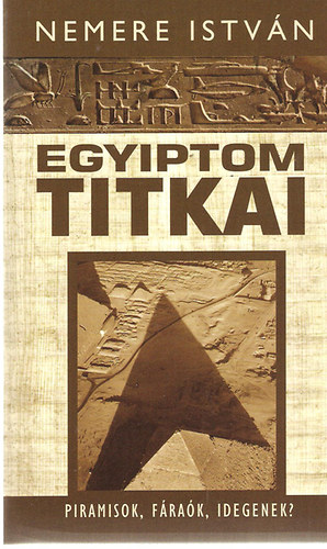 Egyiptom Titkai