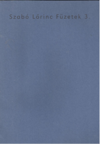 Szab� L�rinc F�zetek 3.