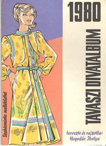 Heged�s Ibolya - Tavaszi divatalbum 1980