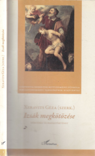 Izs�k megk�t�z�se (T�rt�net �s hat�st�rt�net)