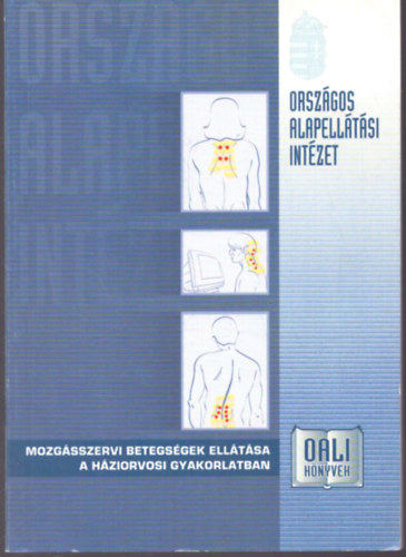 DR. Balogh S�ndor - Mozg�sszervi betegs�gek ell�t�sa a h�ziorvosi gyakorlatban