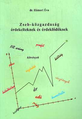 Zseb-kzgazdasg rdekelteknek s rdekldknek