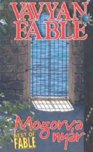 Mogorva ny�r - Best of Fable