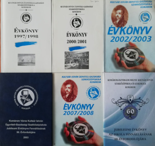 6 darab kiadv�ny Kults�r Istv�n Szakk�z�piskola Kom�rom (�vk�nyv 1997/1998, �vk�nyv 2000/2001, �vk�nyv 2002/2003, Jubileumi �vk�nyv 2003, �vk�nyv 2007/2008, Jubileumi �vk�nyv 2013)