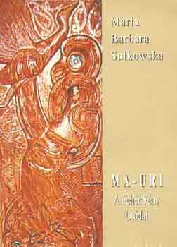 Ma-Uri: A Fehr Fny Utdai