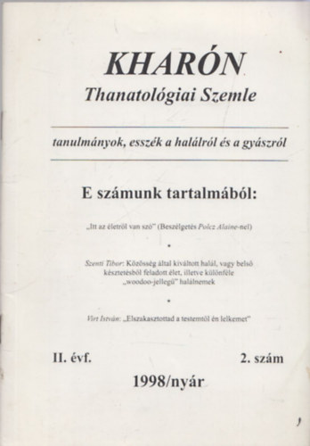 Hornyi Ildik Hegeds Katalin - Kharn - Thanatolgiai szemle (II. f. 1998/nyr 2. szm)