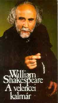 William Shakespeare - A velencei kalmr