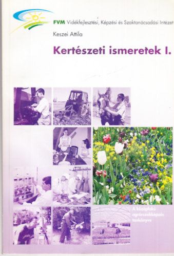 Kertszeti ismeretek I.