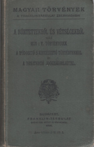 A bntettekrl s vtsgekrl szol 1878: V. trvyncikk