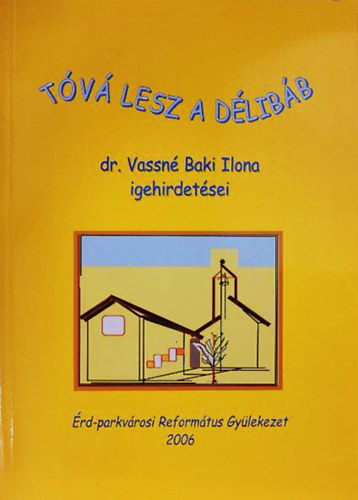 T�v� lesz a d�lib�b