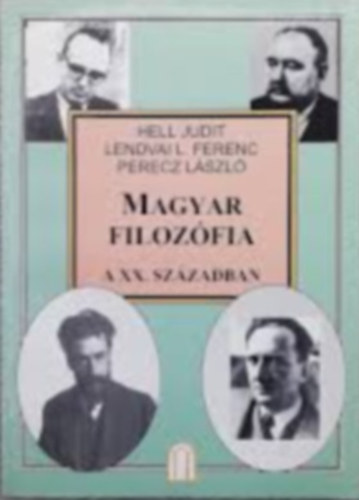Magyar filozfia a XX. szzadban II.