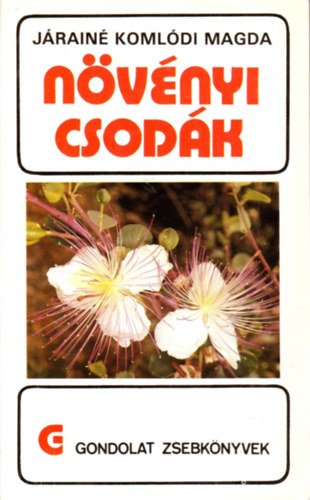 Jrain Komldi Magda - Nvnyi csodk (gondolat kiad)