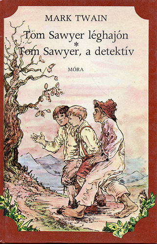 Tom Sawyer lghajn - Tom Sawyer, a detektv