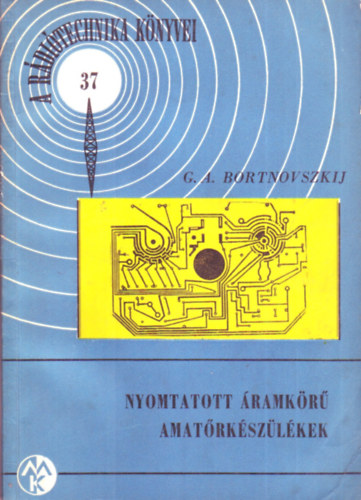 Nyomtatott �ramk�r� amat�rk�sz�l�kek