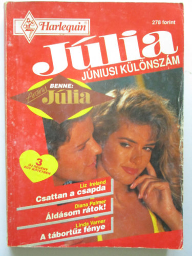 Jlia Jniusi klnszm 1995/5. - Csattan a csapda - ldsom rtok! - A tbortz fnye