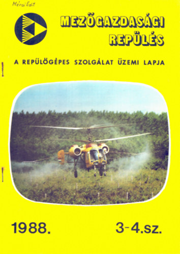 Mezgazdasgi repls - A replgpes szolglat zemi lapja 1988. 3-4-sz.
