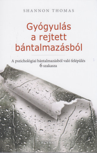 Shannon Thomas - Gygyuls a rejtett bntalmazsbl