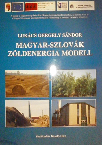 Luk�cs Gergely S�ndor - Magyar-szlov�k z�ldenergia modell