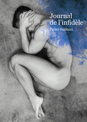 Journal de l'infid�le