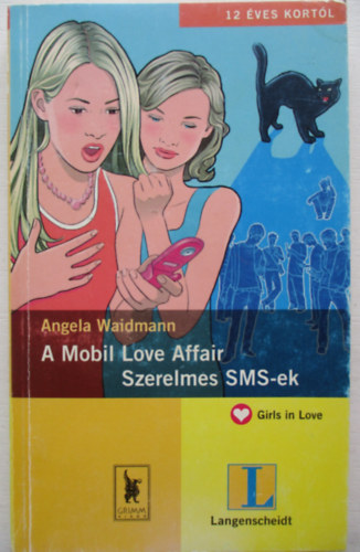 A Mobil Love Affair - Szerelmes SMS-ek