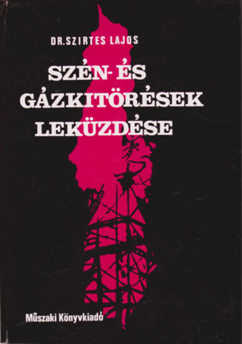Szn- s gzkitrsek lekzdse