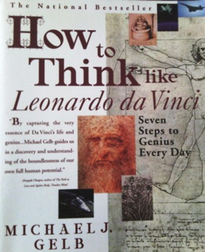 Michael J. Gelb - how to think like leonardo da vinci
