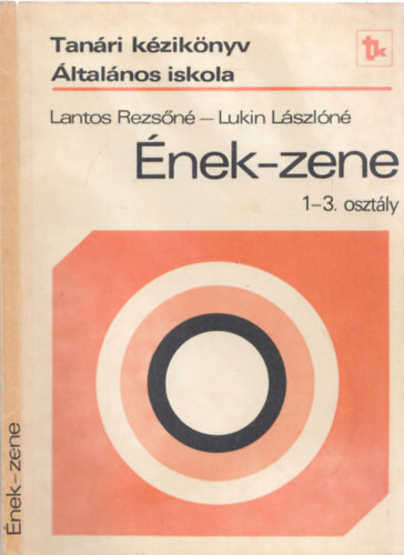 �nek-zene 1-3. oszt�ly