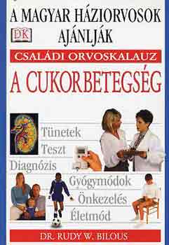 A cukorbetegs�g (csal�di orvoskalauz)