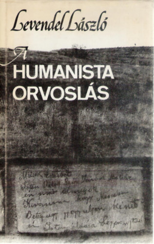A humanista orvosl�s