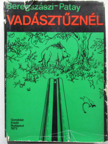 Vad�szt�zn�l