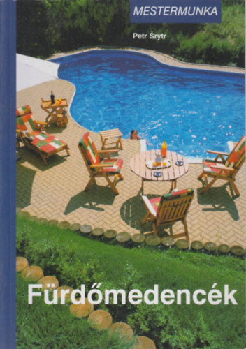 Petr Srytr - Frdmedenck (Mestermunka)