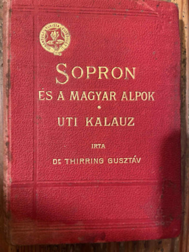 Sopron s a magyar Alpok Uti kalauz
