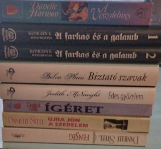 romantikus knyvek 8db A veszedelmes Danelle Harmon, A farkas s a galamb I-II. Kathleen E. Woodiwiss, Biztat szavak Belva Plain, des gyzelem Judith McNaught,   Danielle Steel gret,  jra jn a szerelem, fensg