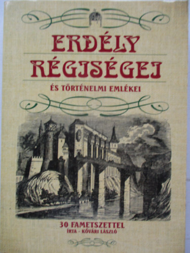 Erd�ly r�gis�gei �s t�rt�nelmi eml�kei