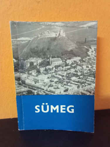 S�meg (3., �tdolgozott �s b�v�tett kiad�s)