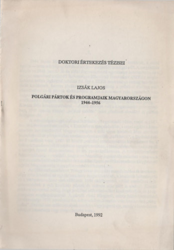 Polg�ri p�rtok �s programjaik Magyarorsz�gon 1944-1956